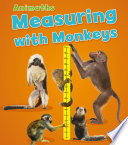 Measuring With Monkeys
