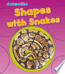 Shapes with Snakes (Animaths)