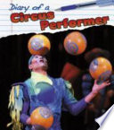 Circus Performer (Diary of a. . .)