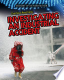 Chemical Reactions (Anatomy of an Investigation)