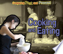 Cooking and Eating