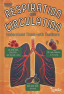 Your Respiration and Circulation