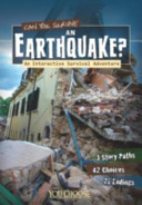 Can You Survive an Earthquake?: An Interactive Survival Adventure (You Choose: Survival)