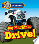 Big Machines Drive!