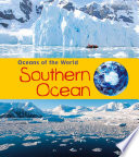 Southern Ocean (Oceans of the World)