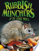 Rubbish Munchers of the Animal World