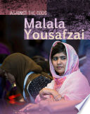 Malala Yousafzai (Infosearch: Against the Odds Biographies)