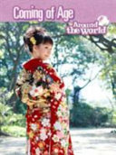Coming of Age Around the World (Raintree Perspectives: Cultures and Customs)