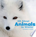 All About Animals in Winter