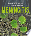What You Need to Know about Meningitis