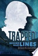 Trapped Behind Nazi Lines