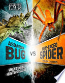 Assassin Bug vs Ogre-Faced Spider