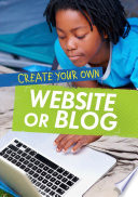 Create Your Own Website or Blog (Ignite: Media Genius)