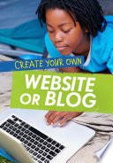 Create Your Own Website or Blog