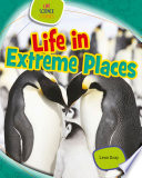 Life Science Stories: Life in Extreme Places