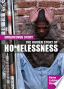 The Hidden Story of Homelessness (Undercover Story)