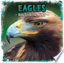 Predator Profiles: Eagles: Built for the Hunt (First Facts: Predator Profiles)