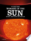 The Science Behind Wonders of the Sun