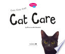 Cat Care (Pebble Plus: Cats, Cats, Cats)
