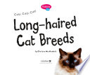 Long-Haired Cat Breeds (Pebble Plus: Cats, Cats, Cats)