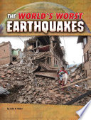 The World*s Worst Earthquakes (Blazers: World*s Worst Natural Disasters)