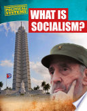 Understanding Political Systems: What Is Socialism?