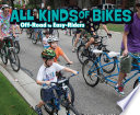 All Kinds of Bikes