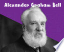 Alexander Graham Bell