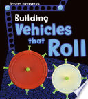 Building Vehicles that Roll