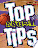Top Sports Tips: Top Basketball Tips