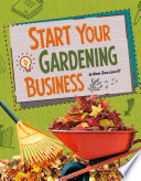 Build Your Business: Start Your Gardening Business