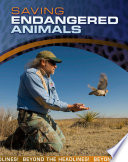 Beyond the Headlines!: Saving Endangered Animals