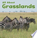 All About Grasslands