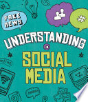 Decoding Media Literacy: Understanding Social Media