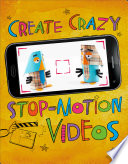 Create Crazy Stop-Motion Videos