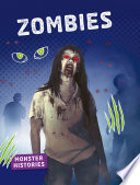 Monster Histories: Zombies